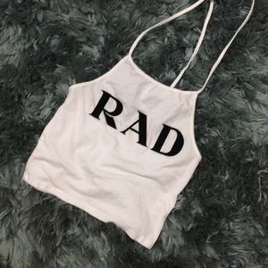 PACSUN RAD WHITE WITH BLACK LETTERING CROP